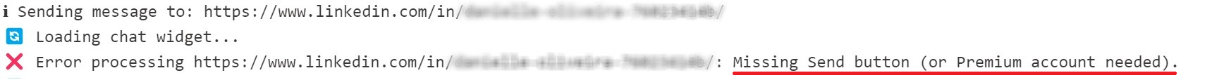 PhantomBuster log showing the Missing Send button or Premium account needed error message from LinkedIn