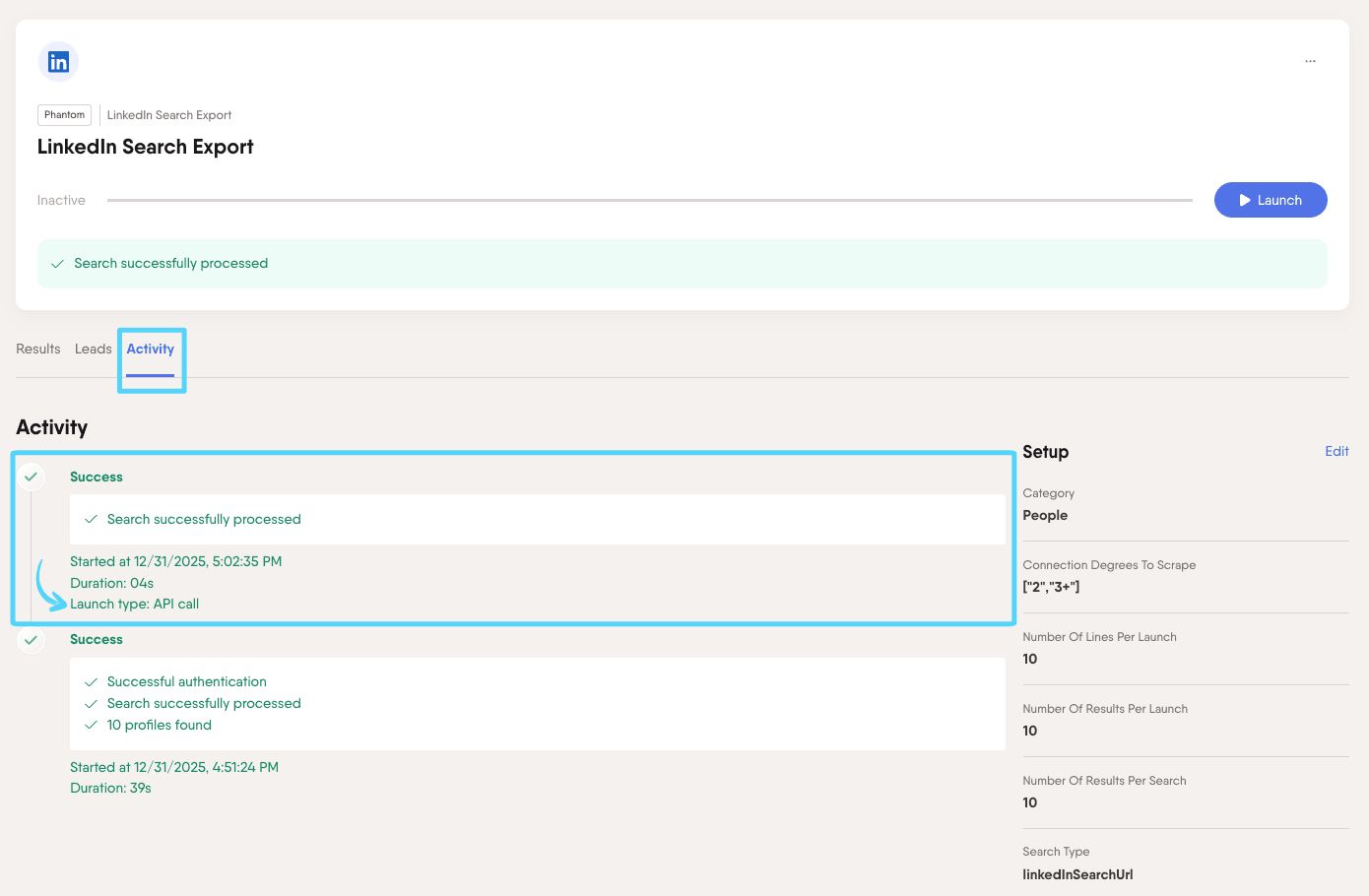 PhantomBuster Phantom Activity tab showing the API-triggered launch