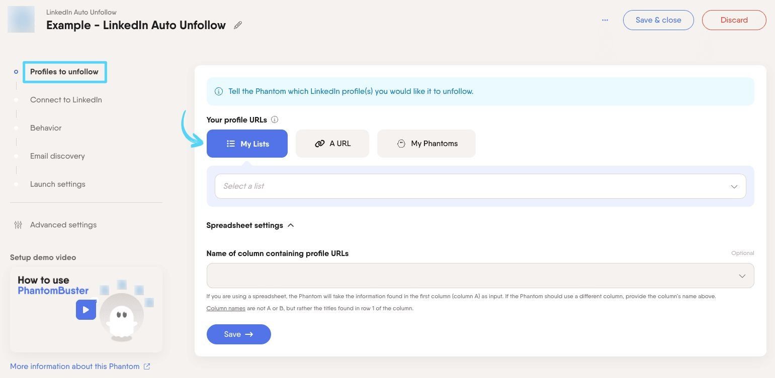 PhantomBuster LinkedIn Auto Unfollow step 1 telling the Phantom which profiles to unfollow
