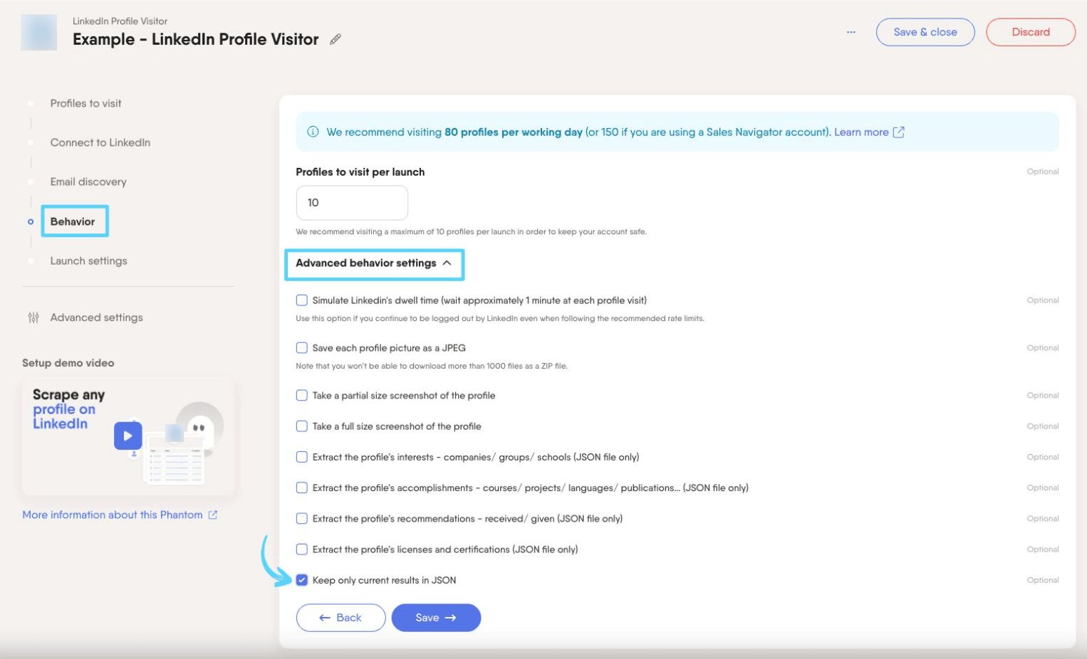 PhantomBuster LinkedIn Profile Visitor Behavior step with Keep only current results in JSON setting