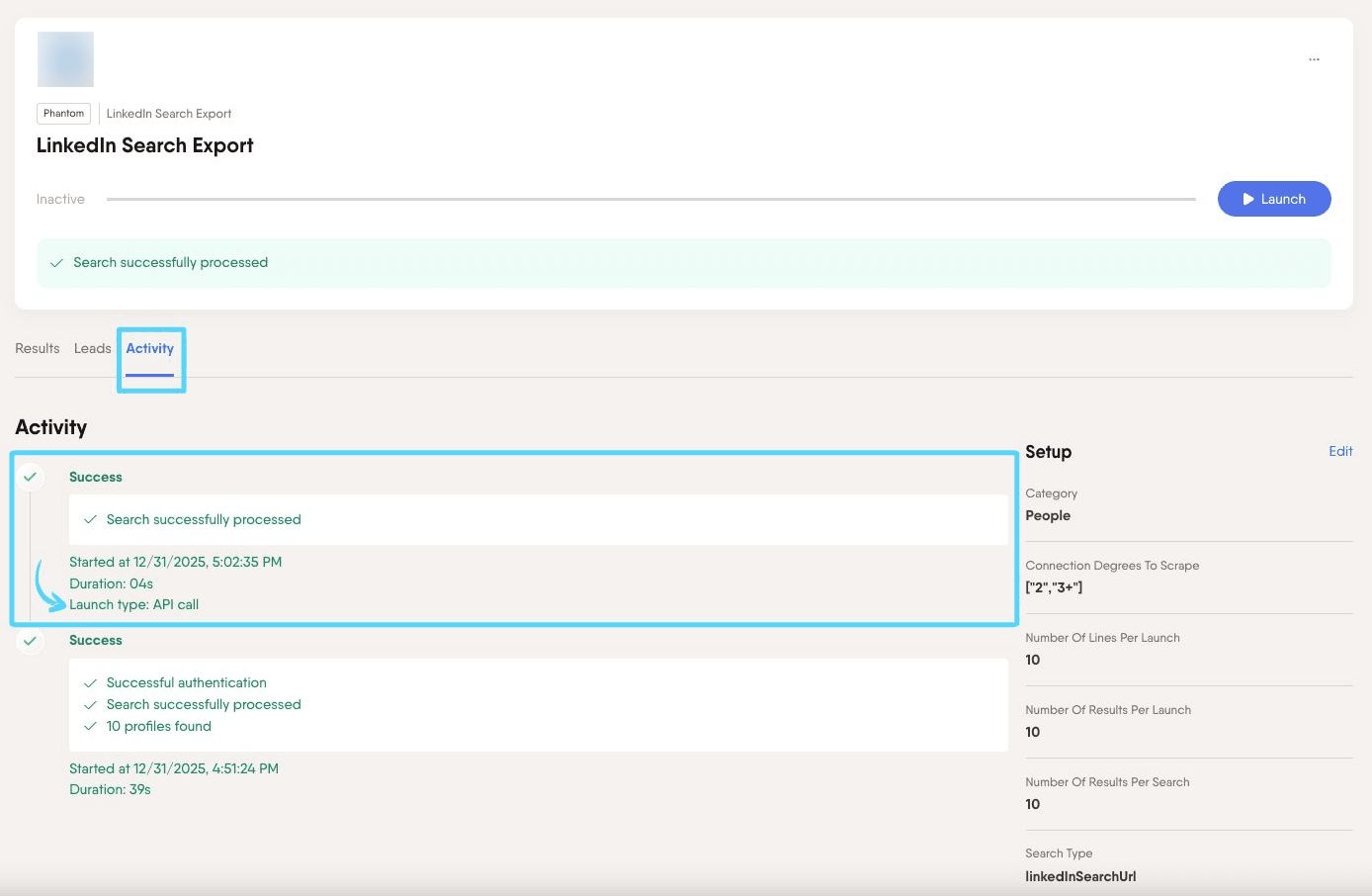 PhantomBuster Phantom Activity tab showing the API-triggered launch