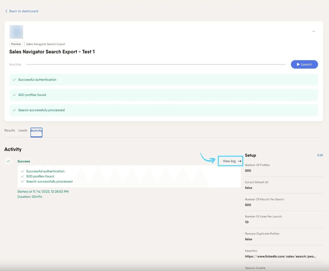 PhantomBuster Activity tab showing how to hover over a launch and click View log to see detailed output